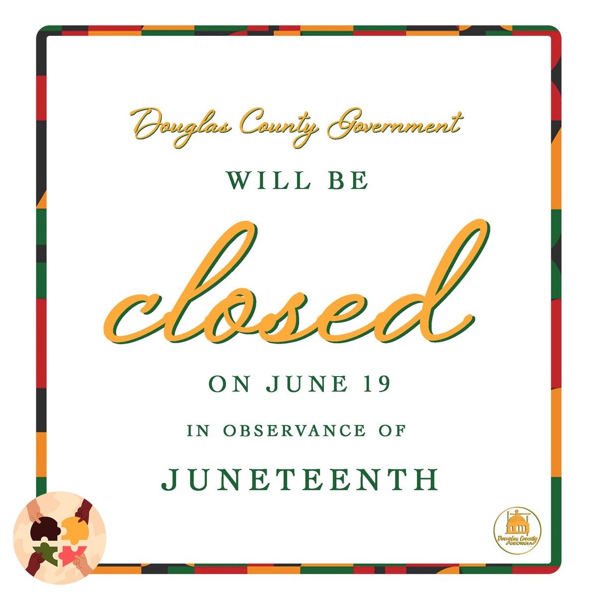 Douglas County Government offices will be closed tomorrow in observance of the National Juneteenth Holiday. Regular operations will resume Thursday, June 20th.