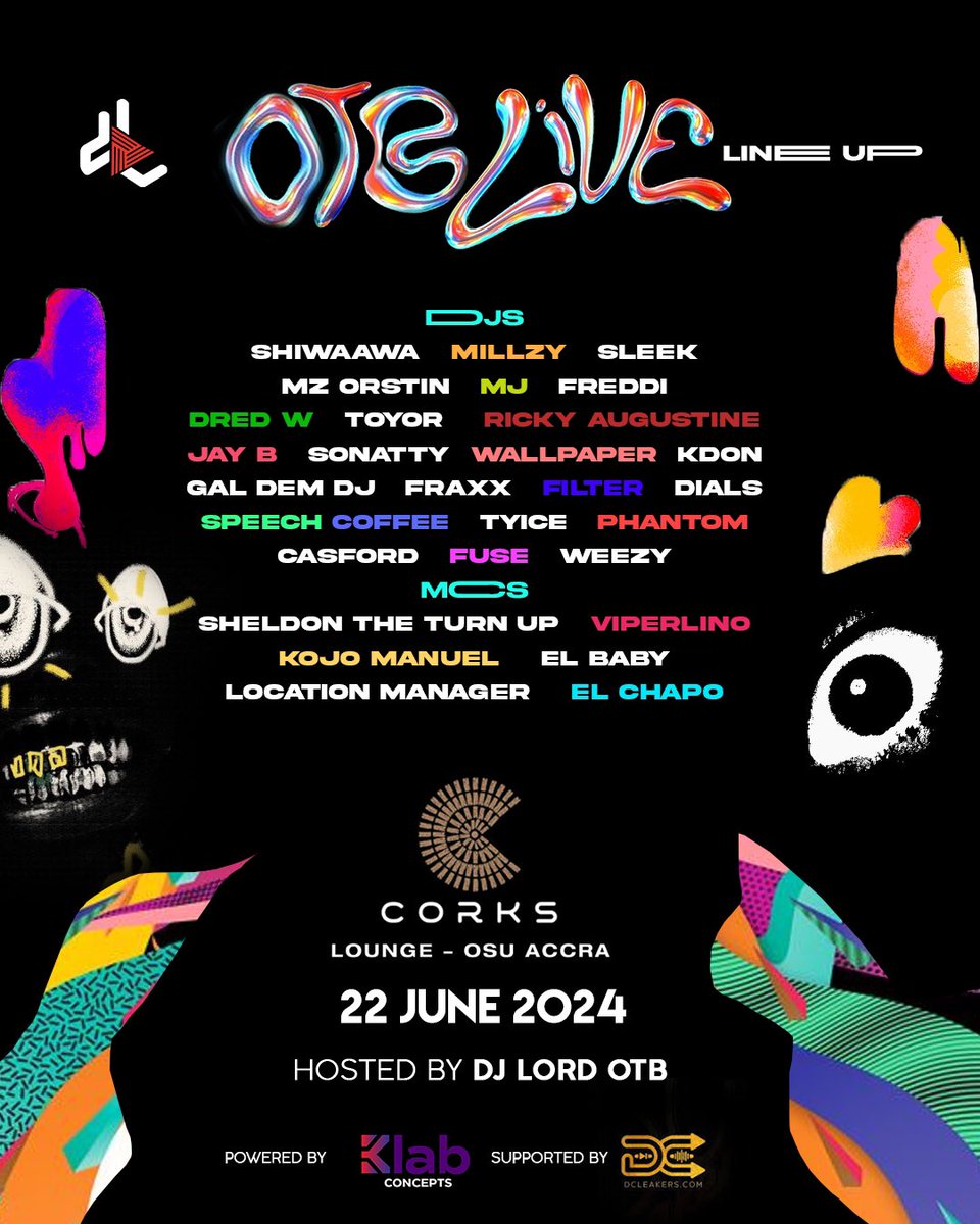 DJ LORD OTB (@djlordotb) on Twitter photo I am thrilled to unveil the stellar lineup of DJs and MCs for OTB Live! You are guaranteed the best experience in music and entertainment. Reserve your tickets and join the fun on June 22, 2024 at <a href="/CorksLoungeGh/">CorksLoungeGh</a> . See you there! #OTBLive I am thrilled to unveil the stellar lineup of DJs and MCs for OTB Live! You are guaranteed the best experience in music and entertainment. Reserve your tickets and join the fun on June 22, 2024 at <a href="/CorksLoungeGh/">CorksLoungeGh</a> . See you there! #OTBLive