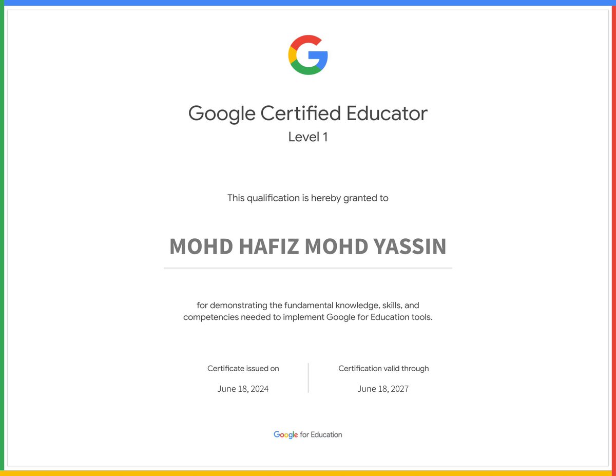 Google Certified Educator Level 1 • MOHD HAFIZ MOHD YASSIN • Google for Education scl.io/3LdTsbV