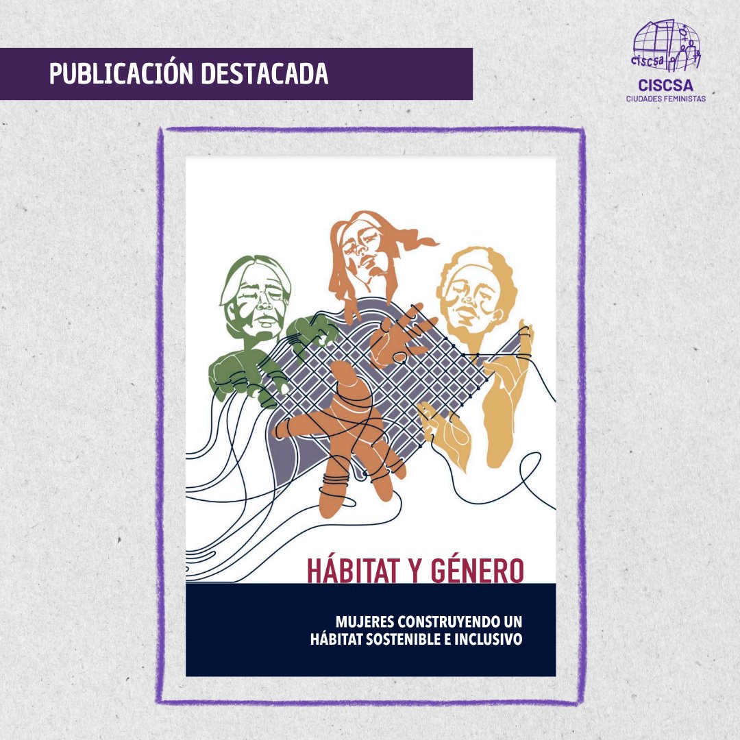 📚El libro "Hábitat y género: Mujeres construyendo un hábitat sostenible e inclusivo", prologado por Ana Falú, expresa las reflexiones sobre las formas en las que las mujeres participamos en la construcción de un hábitat sostenible e inclusivo
🔎Descargar: bit.ly/3KRhifM