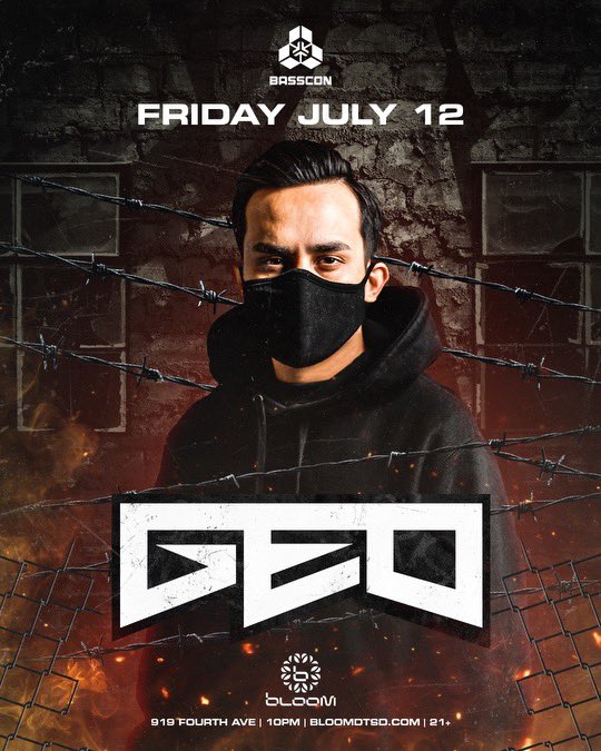 San Diego let’s run it back!? 😏

Bloom see you again July 12th! 
We are going to go hard 😈👊🏼

Tickets: bloomdtsd.com/geo