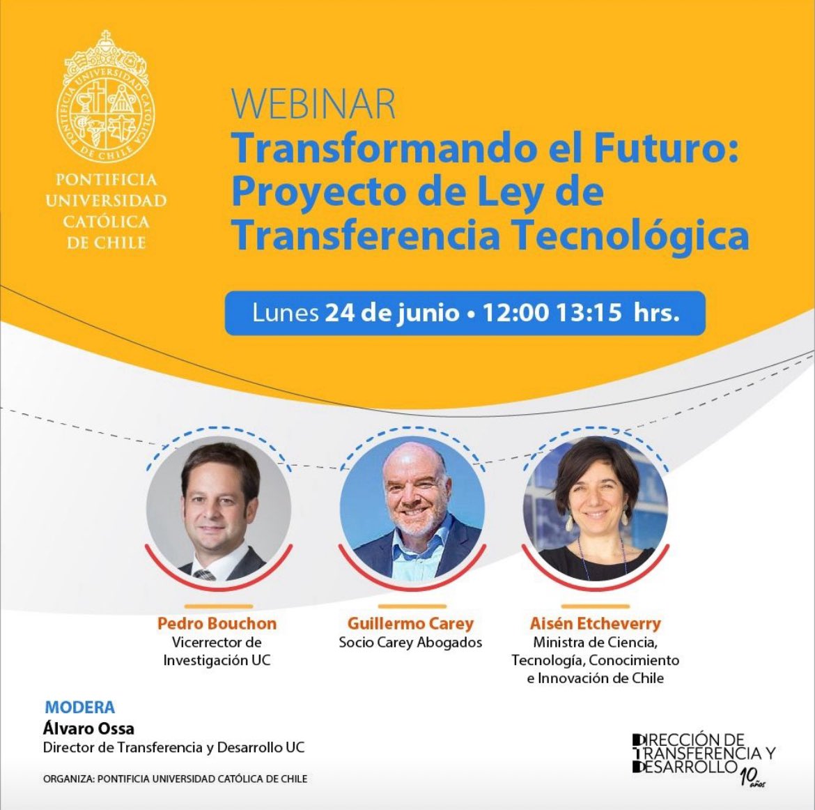 ATENCIÓN! Quieres saber más sobre el proyecto de ley de transferencia tecnológica de 🇨🇱? L@s invito a asistir a este webinar junto a líderes de opinión del ecosistema de innovación en Chile
Lunes 24 de junio 12:00 horas 🇨🇱 
Inscripciones 👉🏾 transferenciaydesarrollo.uc.cl/actualidad/age…
