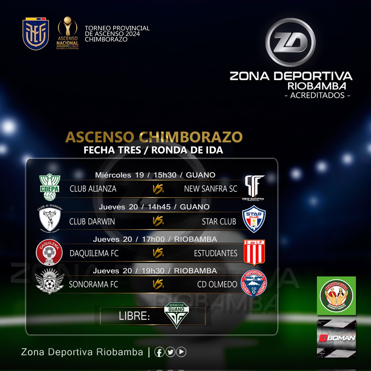 roldan_jimmy's tweet image. #AscensoCHIMBORAZO
¡𝙏𝙀𝙍𝘾𝙀𝙍𝘼 𝙅𝙊𝙍𝙉𝘼𝘿𝘼!
#Temporada2024

Así se jugará la #FechaTRES del torneo de Ascenso en #Chimborazo organizado por #Afnach.

#FEF
#FEFecuador
@Segunda_Ec
@AscensoEcuador
Informa: #JimmyRoldán
Somos: Zona Deportiva Riobamba  
¡Hacemos la diferencia!