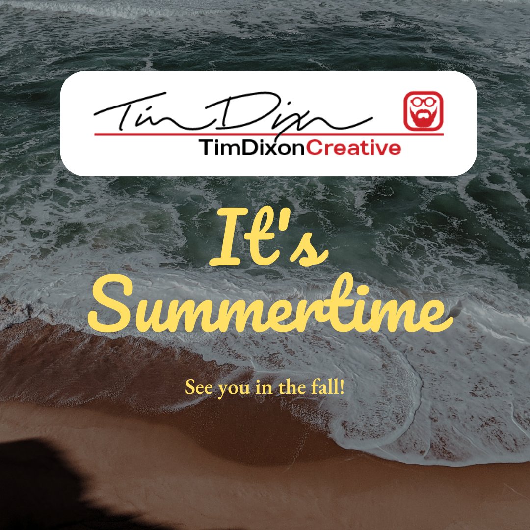 tdixoncreative's tweet photo. Taking a break from social media for the summer, but I can still be reached if need be. See you in the fall! https://t.co/j7IzlzriED