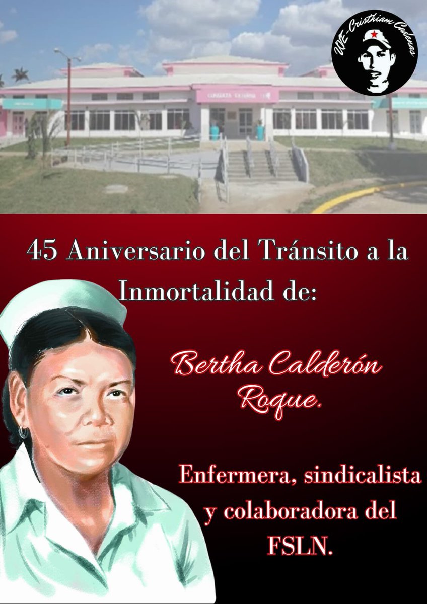 Hoy la UV Cristhiam Emilio Cadenas conmemora el 45 Aniversario del Tránsito a la Inmortalidad de Bertha Calderón Roque.
#SoberaníayDignidadNacional
#4519LaPatriaLaRevolucion
#TodosJuntosAl4519
