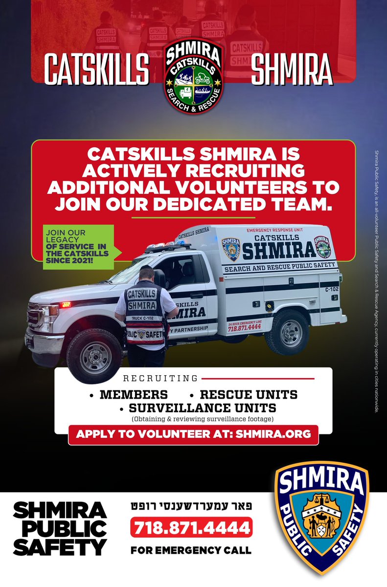 Catskills Shmira is recruiting volunteers! Join our dedicated team and make a difference. We're looking for Members, Rescue Units, &amp; Surveillance Units, Be part of our legacy of service in the Catskills since 2021! #JoinUs #CatskillsShmira #CommunityService