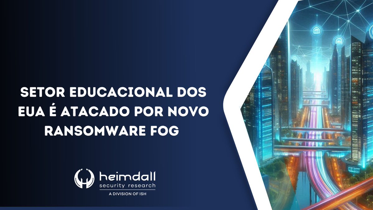 heimdallish's tweet image. Pesquisadores da Arctic Wolf Labs identificaram uma nova #variante de ransomware, denominada #Fog. Esta atividade #maliciosa foi notada em diversas situações de resposta a incidentes, todos apresentando características #similares.

Heimdall
ish.com.br/wp-content/upl…