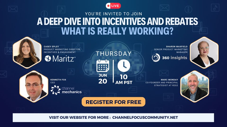 Don't miss this Thursday's FREE webinar! Take a deep dive into incentives and rebates with experts:

Casey Epley-Maritz
Kenneth Fox-Channel Mechanics
Sharon Maxfield-360insights
Marc Monday-R2G2

Reserve your spot now! us06web.zoom.us/webinar/regist…
