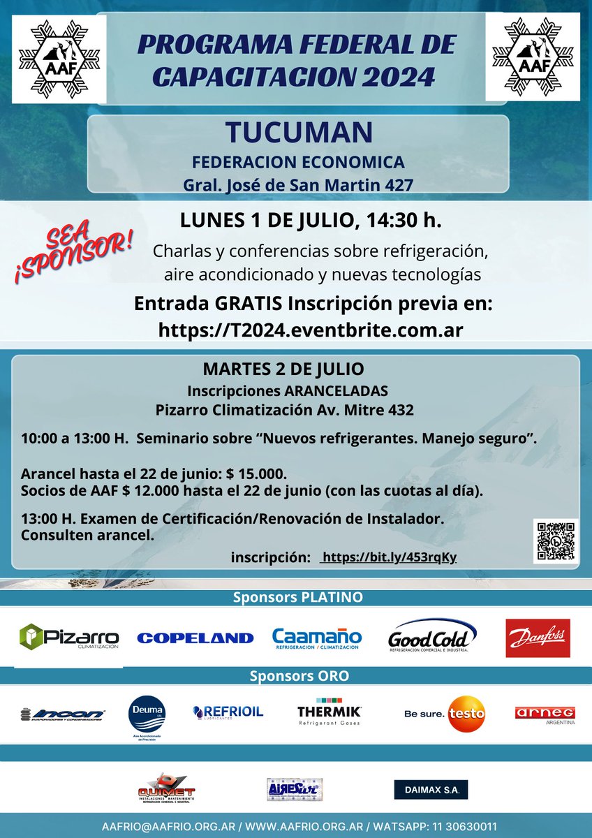La AAF estará en Tucumán el 1 y 2 de julio. Inscribite!!
✔️GRATIS a las charlas del 1/07⤵️ 
t2024.eventbrite.com.ar
✔️Con descuento hasta el 22/06 al Seminario sobre Manejo seguro de Nuevos refrigerantes⤵️ 
bit.ly/453rqKy
#refrigerantes #refrigeracion  #tecnologia