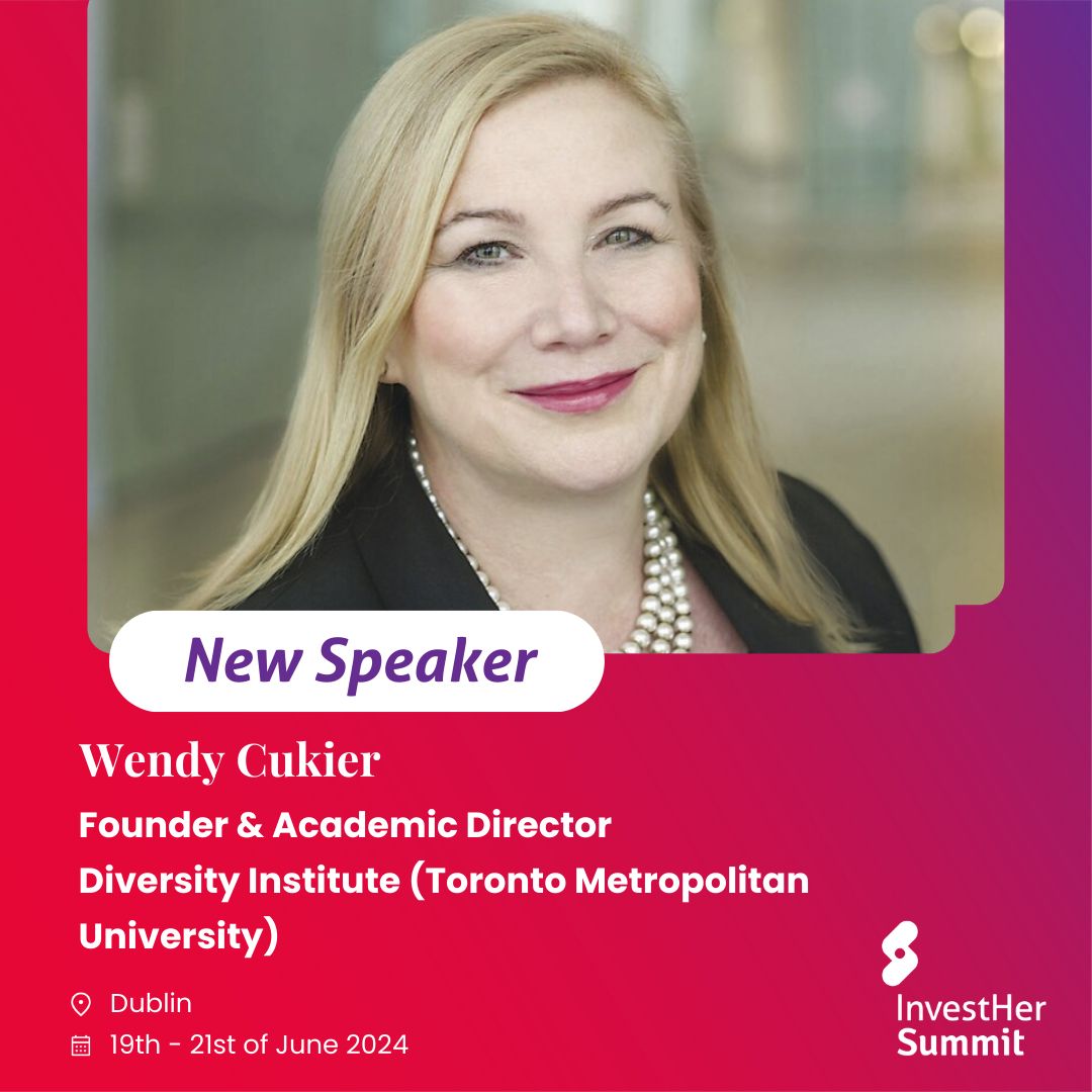 InvestHerSummit's tweet photo. ✨ Meet Dr. Wendy Cukier at the InvestHer Summit! Join us in Dublin to learn from Dr. Wendy Cukier, a leader in diversity and innovation, recognized among the 100 Most Powerful Women by WXN 🌍 Don't miss this chance to connect! #CommunityIsCapital #Diversity #InvestHerSummit https://t.co/XVswo0CGh3