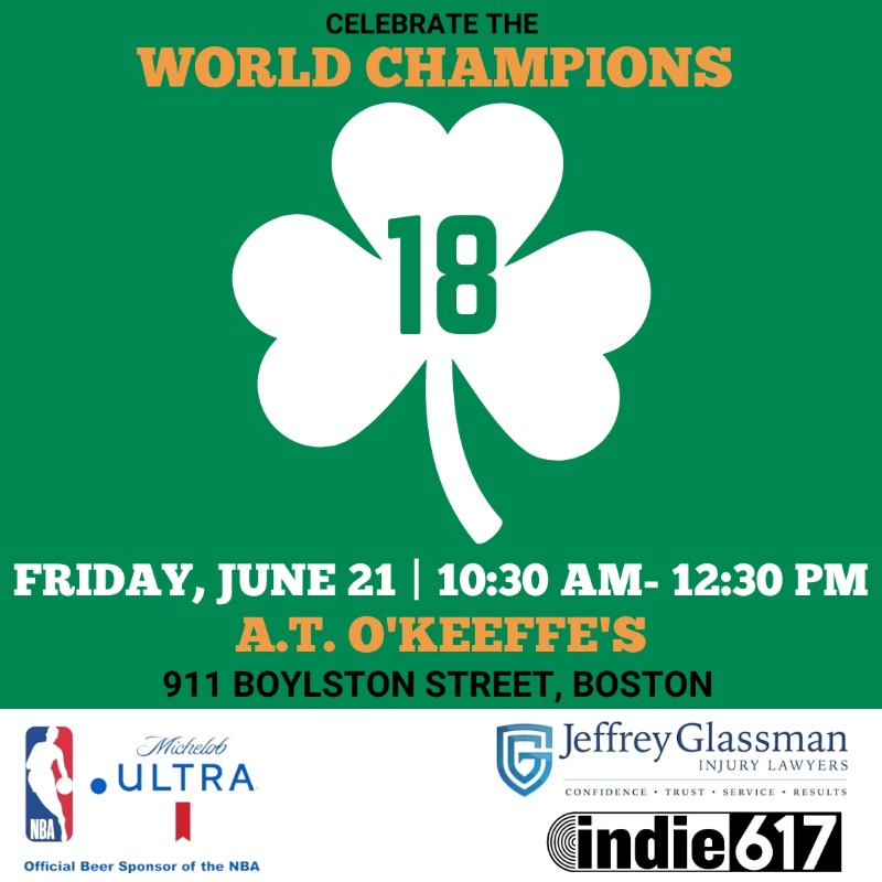 Celebrate the #WorldChamps and Banner number 18 with <a href="/indie617/">indie617</a>, <a href="/MichelobULTRA/">Michelob ULTRA</a>, and Jeffrey Glassman Injury Lawyers at A.T. O'Keeffe's this Friday from 10:30 am to 12:30 pm!
