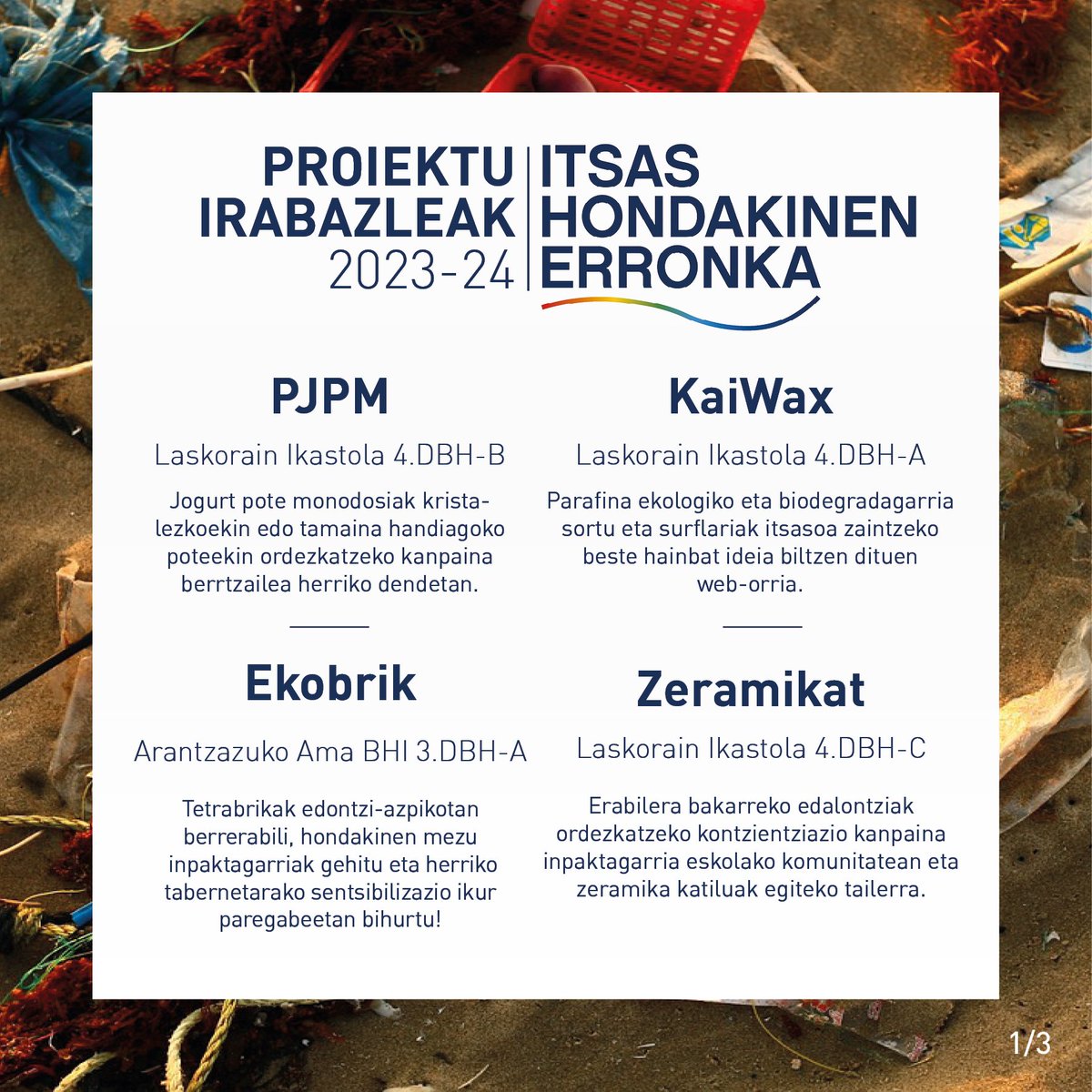 MaterMuseoa's tweet photo. Ikasturte honetan zehar Gipuzkoako 9 zentroetako 3.DBHtik 2.Batxilergora bitarteko 400 ikasle baino gehiagok itsas hondakinen arazoari aurre egiteko tokian tokiko 107 proiektu garatu dituzte eta hauek dira aurtengo 10 proiektu finalistak! ZORIONAK IKASLE GUZTIEI! https://t.co/wusg7AJUv6