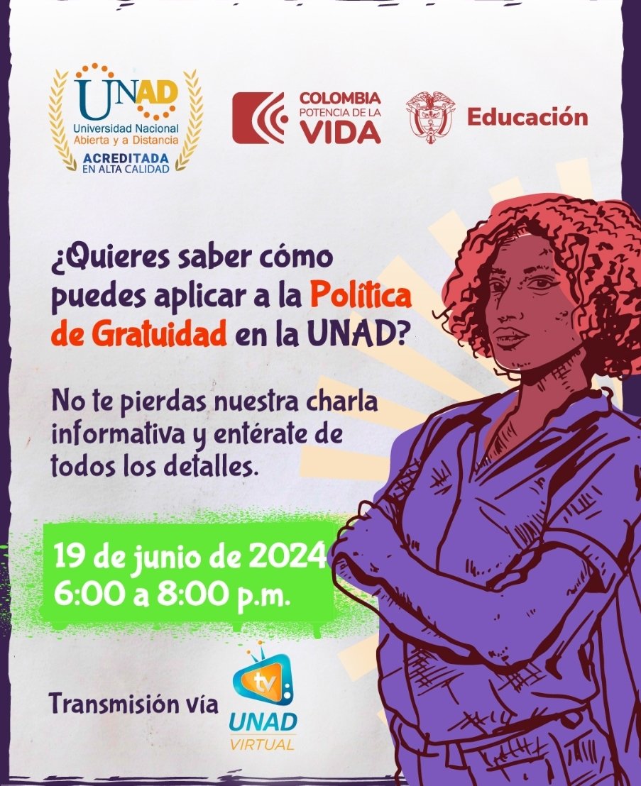 ConitaVenegas's tweet photo. Para las personas interesadas en obtener información oficial sobre la implementación de la política de gratuidad en la Universidad Nacional Abierta y a Distancia - UNAD Colombia pueden acceder al siguiente espacio de socialización: https://t.co/lFBJXtLDeq
