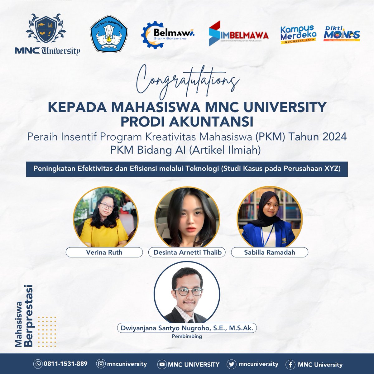 mncuniversity's tweet photo. Hi, Pals!

Level up! Artikel ilmiah mahasiswa MNC University memperoleh insentif dari Belmawa Kemendikbudristek.

Thanks for the appreciation @dit.belmawadikti

MNC University students! Unleash your innovation and creativity - amazing opportunities await!

#MNCUniversity https://t.co/uprtyp9EfJ