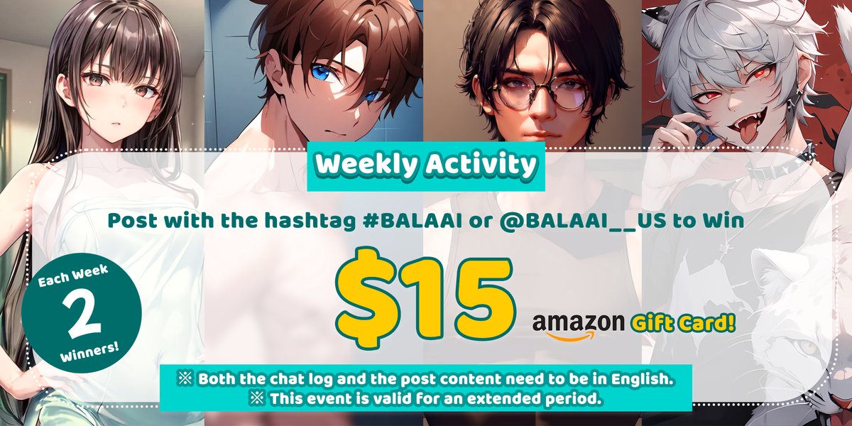 - BALAAI Weekly Activity -
Rules:
①Follow us
②Post your chat log in BALAAI
③Use hashtag #BALAAI or <a href="/BALAAI__US/">BALA AI - Chat With Soulful AI</a> in your post  

※ Both the post and chat logs must be in English.
※ Winners will be announced every Monday.
#BALAAI #aigc #AIArtCommuity #ugccommunity #UGCcreator