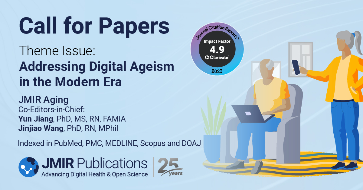 JMIR Publications (@jmirpub) on Twitter photo #CallForPapers 📣 📝JMIR Aging invites submissions to our #themeissue, “Addressing Digital Ageism in the Modern Era.” This theme focuses on combatting #DigitalAgeism & ensuring equitable access to digital healthcare for older adults.
ℹ️ aging.jmir.org/announcements/…
<a href="/JasmineJinjiaoW/">Jinjiao (Jasmine) Wang</a> #CallForPapers 📣 📝JMIR Aging invites submissions to our #themeissue, “Addressing Digital Ageism in the Modern Era.” This theme focuses on combatting #DigitalAgeism & ensuring equitable access to digital healthcare for older adults.
ℹ️ aging.jmir.org/announcements/…
<a href="/JasmineJinjiaoW/">Jinjiao (Jasmine) Wang</a>