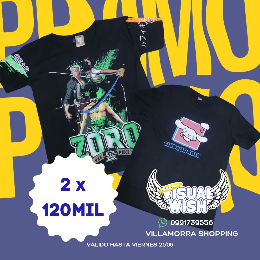 VisualWish's tweet photo. Aprovecha y renova tu guardaropa con la promo de Visual Wish! Remeras temáticas: 2 X 120mil! ✨
Tenemos de animes y películas! 
Pedí ya al 0991739556 o visitanos en Villamorra Shopping!
Hacemos delivery y envíos a todo el país https://t.co/0ptZD4msmr