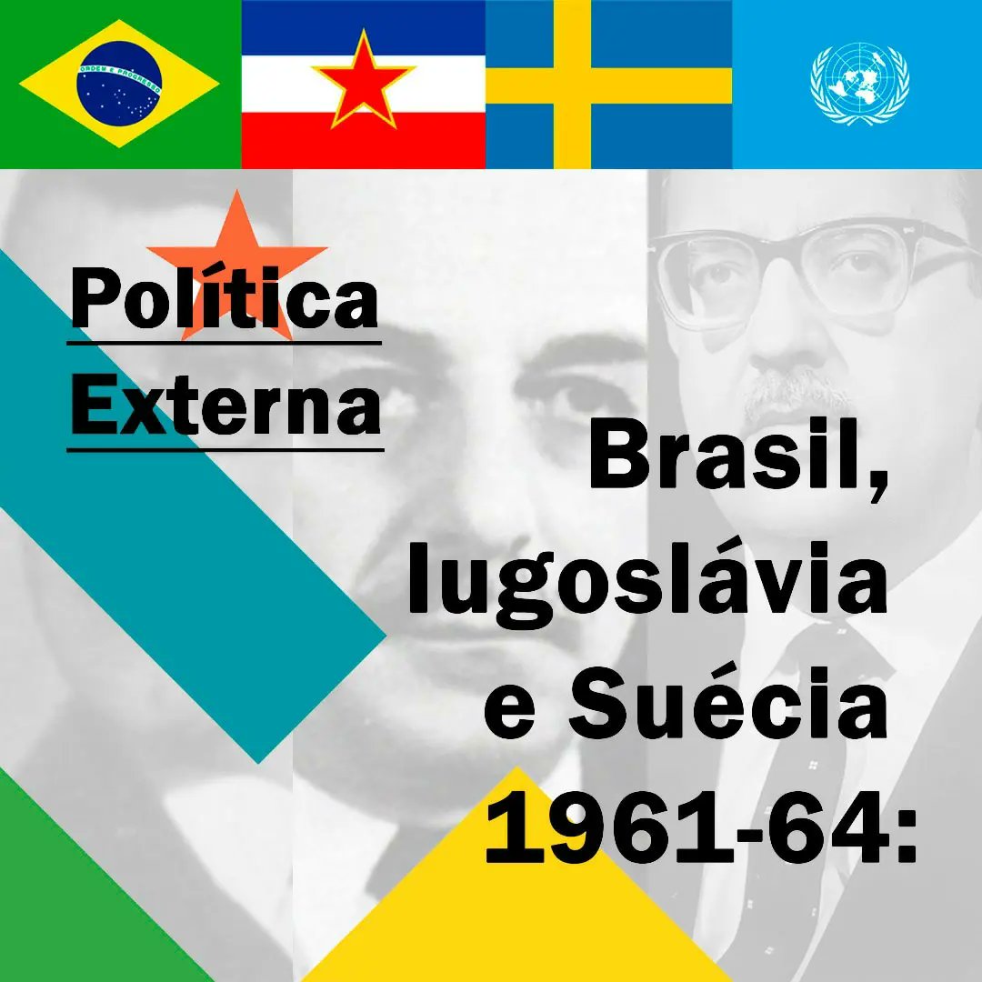 fabio_adorno's tweet photo. *Política Externa*
Entre 1961 e 1964 vigorou no Brasil a Política Externa Independente (PEI), (...)
🧵1/6
#brasil #brazil #iugoslavia #yugoslavia #jugoslavija #suecia #sweden #sverige #guerrafria #coldwar #eua #urss #usa #ussr #otan #nato #MNA #nam https://t.co/BOjHmL4iLC
