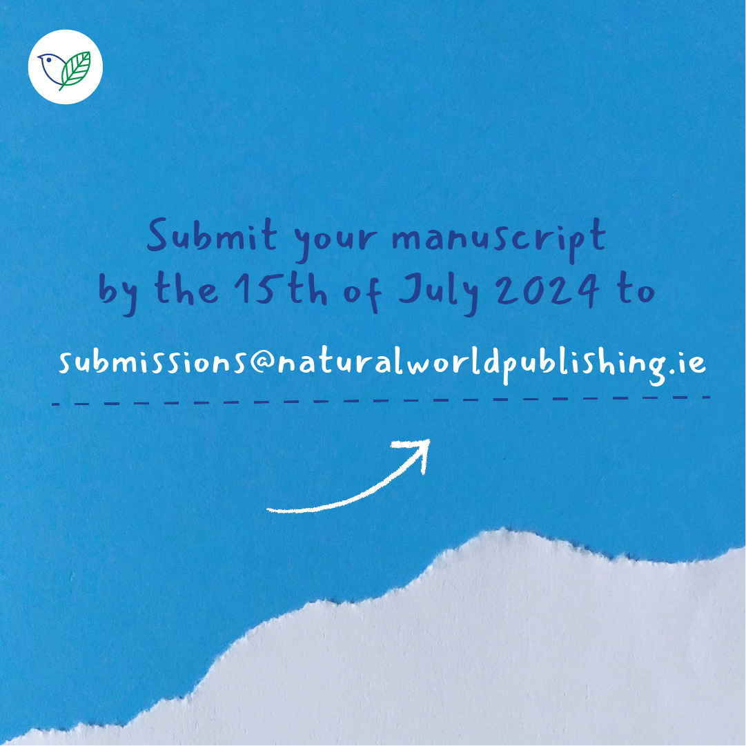 On the hunt for *unique* manuscript submissions, ideally niche non-fiction, from a specialist (zoologist or ecologist) in the area. ✉️ submissions[AT]naturalworldpublishing.ie

#CallForSubmissions #WritersWanted #NatureLovers #naturewriters #naturebooks #naturalhistory