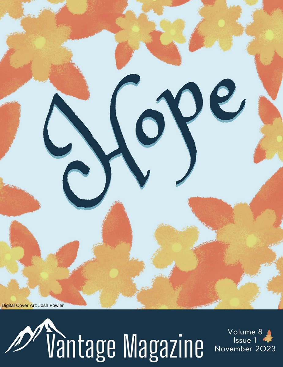 Vantage Magazine is CSU's student-written literary magazine. Read the latest issue focused on the theme of "Hope." flipsnack.com/vantagemagazin…