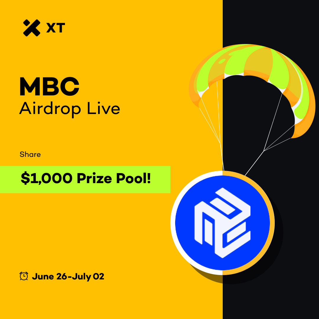 XTexchange's tweet photo. 🔥 #XT & $MBC Exclusive #Airdrop Alert! #Giveaway 

❤️ Follow @XTexchange & @monbaseglobal  
❤️ Join https://t.co/J0P3vGegFL and https://t.co/19UN7Qi0nw​
❤️ Like, RT & Tag 3 friends 
❤️ ​​Comment proof and leave your XT UID.

🎁 100 winners will share a reward pool of $1,000!
⏰ Draw time: July 02