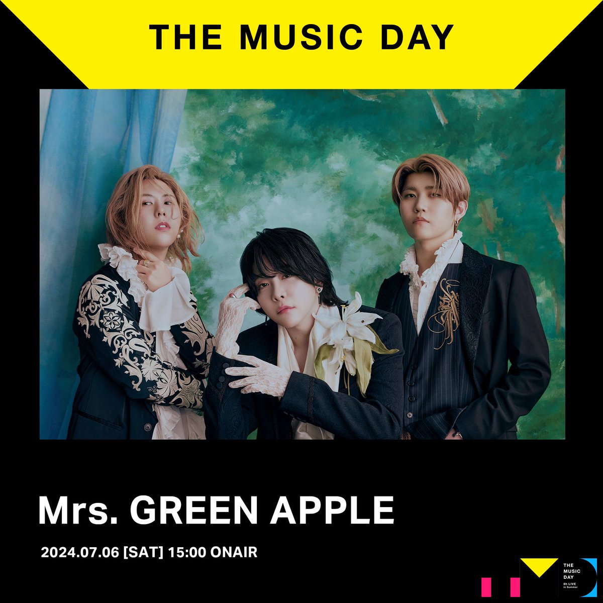 ARTIST: Mrs. GREEN APPLE 🪩THE MUSIC DAY 2024🪩 2024/07/06 sat. 15