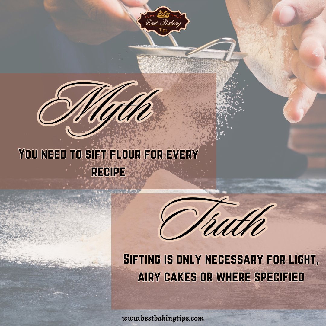 bestbakingtips's tweet image. Myth: You need to sift flour for every recipe. Truth: Sifting is only necessary for light, airy cakes or where specified. 🧁✨Learn from the best! visit bestbakingtips.com#BakingMyths #SiftingTruth #BakingTips #bestbakingtips