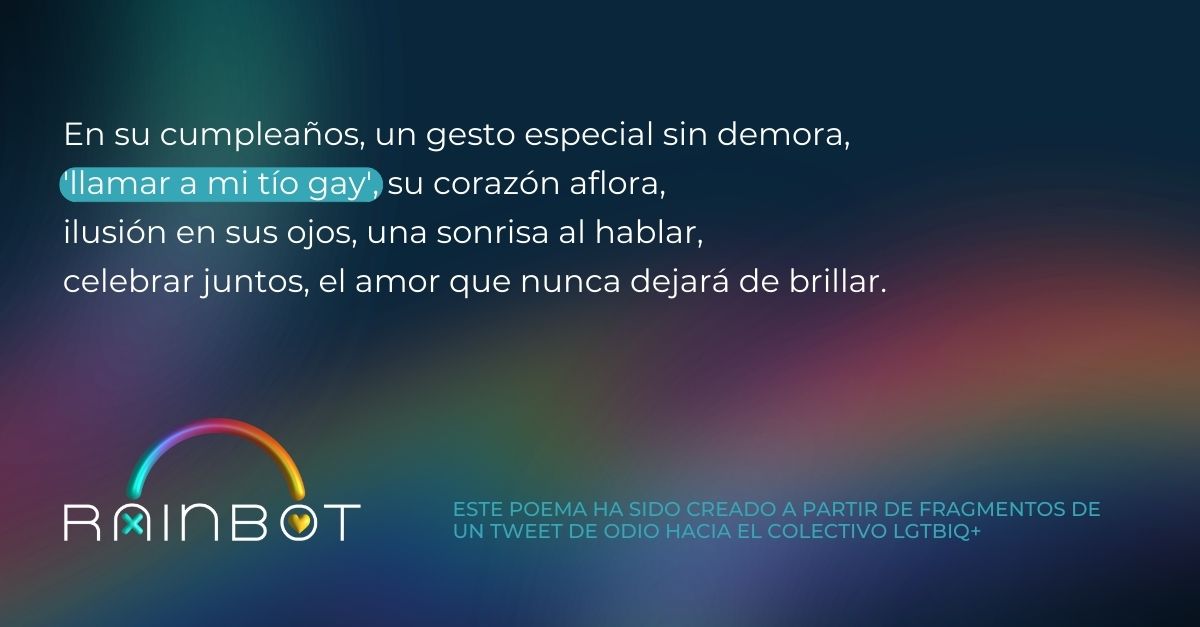 RainBotProject's tweet image. Ante el odio, amor. Ante mensajes violentos, versos diversos.  
#Rainbot #LGTBIQ+