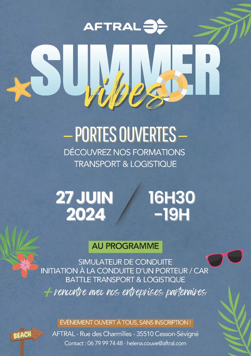 📣Journée Portes Ouvertes à l'AFTRAL de Cesson-Sévigné
🏄‍♀️ AFTRAL SUMMER VIBES 🏄‍♀️
Le jeudi 27 juin de 16h30 à 19h
AFTRAL, 10 rue des Charmilles, 35510 Cesson-Sévigné