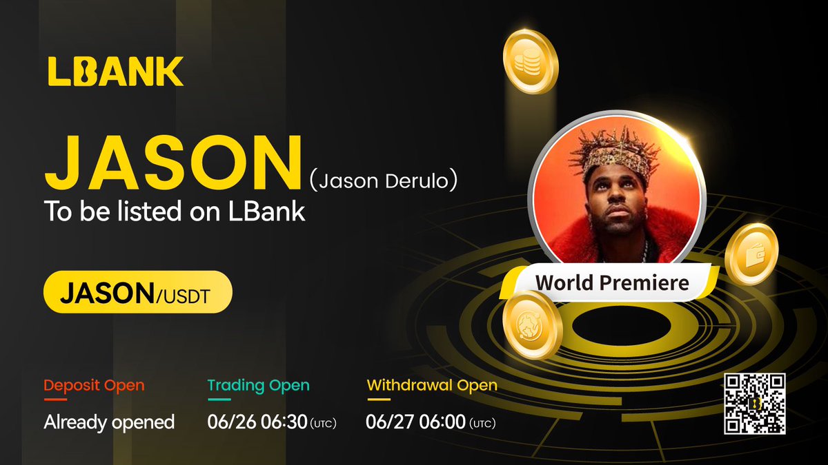 LBank.com (@lbank_exchange) on Twitter photo ๐ World Premiere #listing
๐ $JASON (Jason Derulo) has been successfully listed on LBank! <a href="/jasonderulo/">Jason Derulo</a>
๐Trade here:lbank.com/trade/jason_usโฆ
โค๏ธDetails: tinyurl.com/4pyu2e6w ๐ World Premiere #listing
๐ $JASON (Jason Derulo) has been successfully listed on LBank! <a href="/jasonderulo/">Jason Derulo</a>
๐Trade here:lbank.com/trade/jason_usโฆ
โค๏ธDetails: tinyurl.com/4pyu2e6w