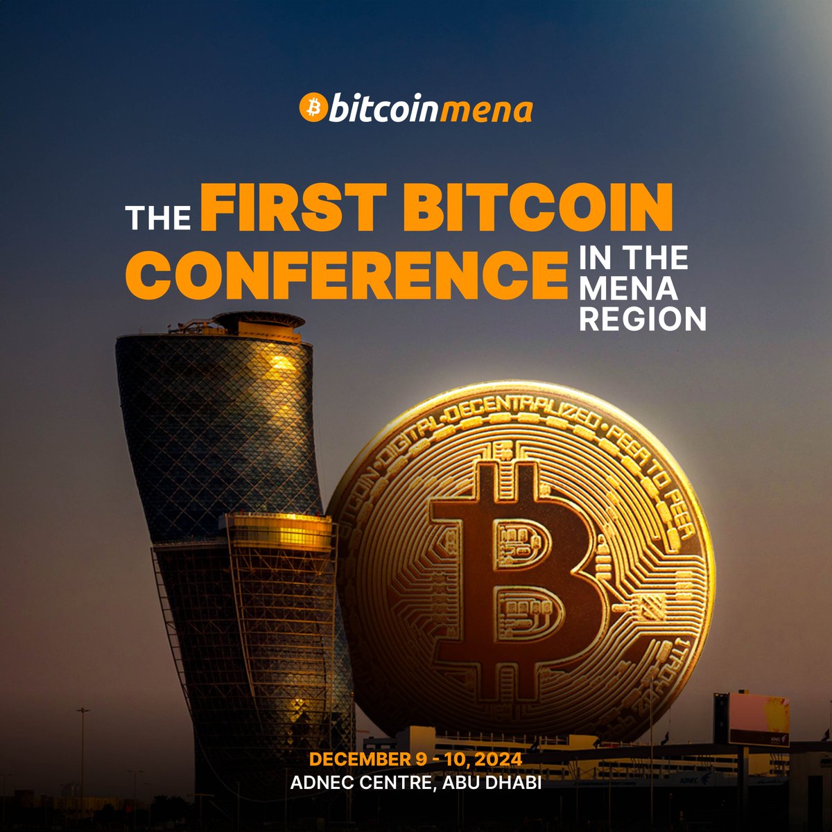 Be part of history at the first Bitcoin conference in the MENA region from  9-10 December 2024 at the ADNEC Centre, Abu Dhabi! 🪙🇦🇪 Check out our  website to learn more via: