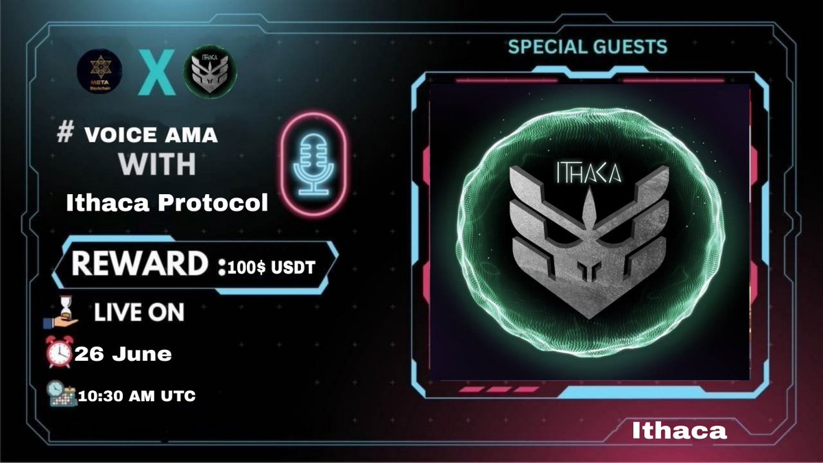 Metablockchain0's tweet image. Join the #Metablockchain #AMA with @IthacaProtocol ! 

⏰ Date: 10:30 AM UTC on june 26th, 2024 (UTC)
📍 AMA Venue: t.me/Metablockchains
💰 Total Rewards:100$
#IthacaProtocol #ama 
5 Questions from this tweet will be selected and rewarded. Like and Retweet.