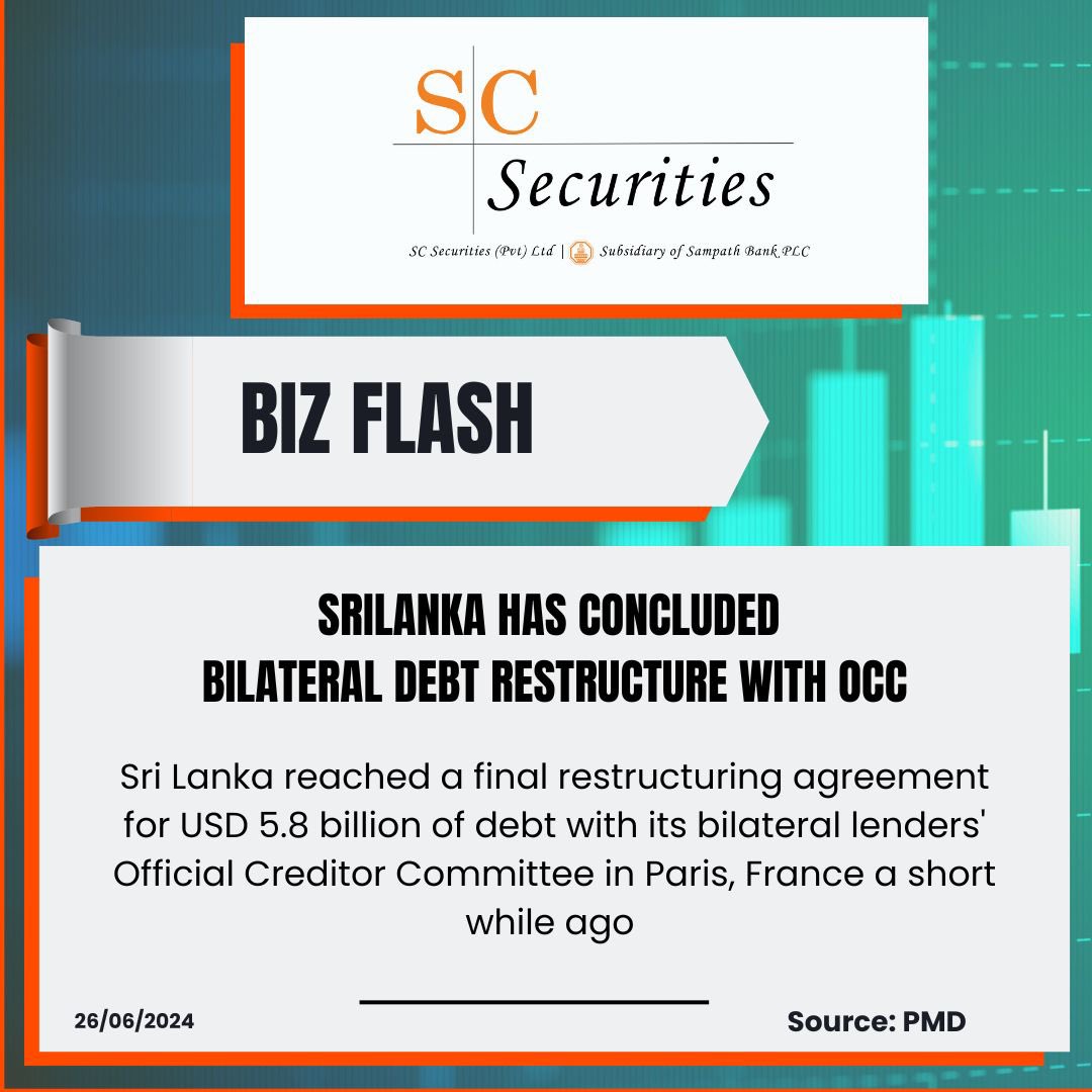 SriLanka has concluded 
bilateral debt restructure with OCC