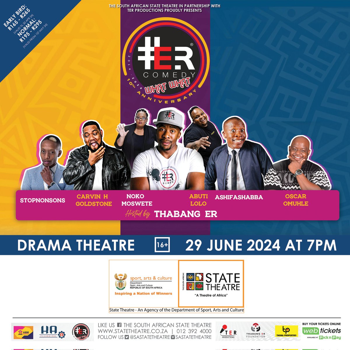 🚨🚨🚨Saturday Night

#ERComedyWhatWhat 📌

Webtickets Link:
webtickets.co.za/event.aspx?ite… 

Tickets Available also @ Pick n Pay and @ State Theater Box Office. 

For more info(0711349699-Matsobane)