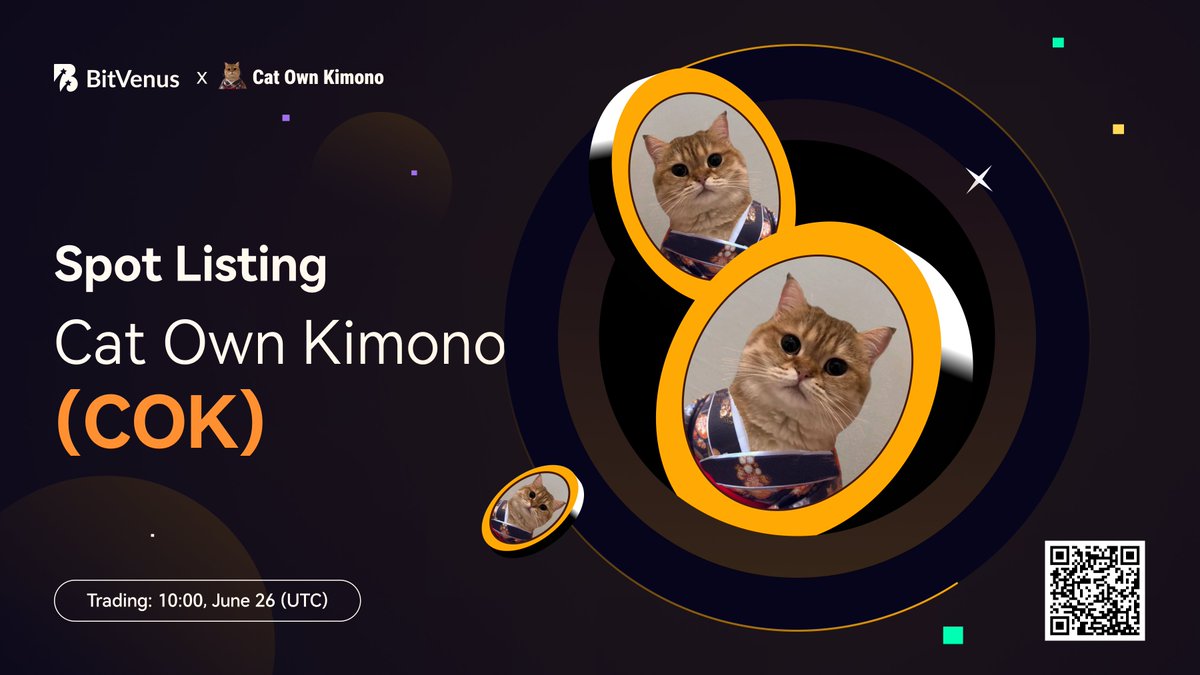 BVOX_global's tweet photo. BitVenus will list Cat Own Kimono @catownkimono ( $COK ) and and open COK/USDT spot trading on June 27, please note the following listing timeline:
Deposit: Opens
COK/USDT Trading: 9:00 on June 27, 2024 (UTC)
Withdrawal: Opens
👉 https://t.co/J6Zt6zjEPm https://t.co/9SebJe02cY