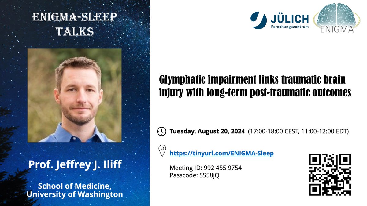 Masoud Tahmasian, MD. PhD. (@masoudtahmasian) on Twitter photo Join us for the 15th #ENIGMASleep online talk by Prof. <a href="/Jeffreyiliff/">Jeffrey Iliff</a> from the University of Washington on Tuesday, 20.08.2024 #sleep #brain #glymphatic
<a href="/enigmabrains/">ENIGMA Consortium</a> <a href="/fzj_inm7/">FZ Jülich-INM7</a> Join us for the 15th #ENIGMASleep online talk by Prof. <a href="/Jeffreyiliff/">Jeffrey Iliff</a> from the University of Washington on Tuesday, 20.08.2024 #sleep #brain #glymphatic
<a href="/enigmabrains/">ENIGMA Consortium</a> <a href="/fzj_inm7/">FZ Jülich-INM7</a>