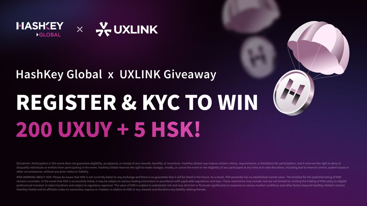 🌟 Earn more $HSK before the listing!

We are giving away 2,000,000 $UXUY and 50,000 $HSK with <a href="/UXLINKofficial/">UXLINK</a>!

📅 Time: Jun 26th - July 10th

📝 Complete tasks and grab your rewards! First-come, first-served until supplies last!

✅ Follow <a href="/HashKey_Global/">HashKey Global</a>
✅ Like and RT this