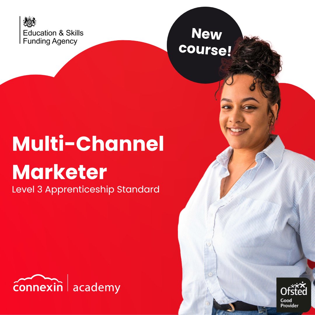 🌟New Course Announcement! Multi-Channel Marketer🚀
If you're looking to jumpstart your career in marketing this apprenticeship is perfect for you!
Kickstart your marketing career now and contact us on enquiries.academy@connexin.co.uk

 #Apprenticeship #Multichannelmarketer