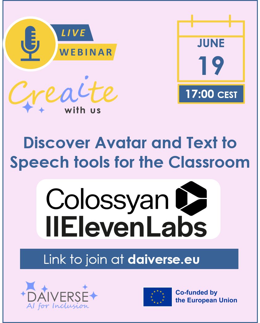 Bart Verswijvel (@bartverswijvel) on Twitter photo REMINDER: Join webinar of #Daiverse E+ project on Artificial Intelligence for Inclusion.
Discover <a href="/colossyan/">Colossyan</a> and <a href="/elevenlabsio/">ElevenLabs</a>
and learn from KIS Klosterneuburg (AT). 19 June at 5pm CEST - link on daiverse.eu
<a href="/abfromz/">Arjana</a>
<a href="/lohynova/">Kornelia Lohynova</a>
@eposvzw REMINDER: Join webinar of #Daiverse E+ project on Artificial Intelligence for Inclusion.
Discover <a href="/colossyan/">Colossyan</a> and <a href="/elevenlabsio/">ElevenLabs</a>
and learn from KIS Klosterneuburg (AT). 19 June at 5pm CEST - link on daiverse.eu
<a href="/abfromz/">Arjana</a>
<a href="/lohynova/">Kornelia Lohynova</a>
@eposvzw