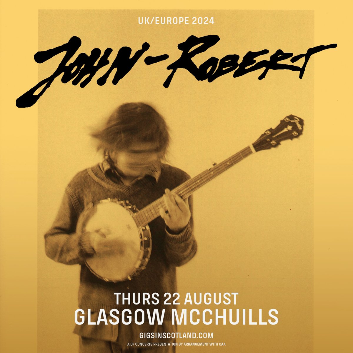 JUST ANNOUNCED 🚨» <a href="/johnrobert/">John-Robert</a> 

<a href="/McChuills_Bar/">McChuills Bar & Venue</a>, Glasgow | 22nd August 2024

MORE INFO ⇾ gigss.co/john-robert