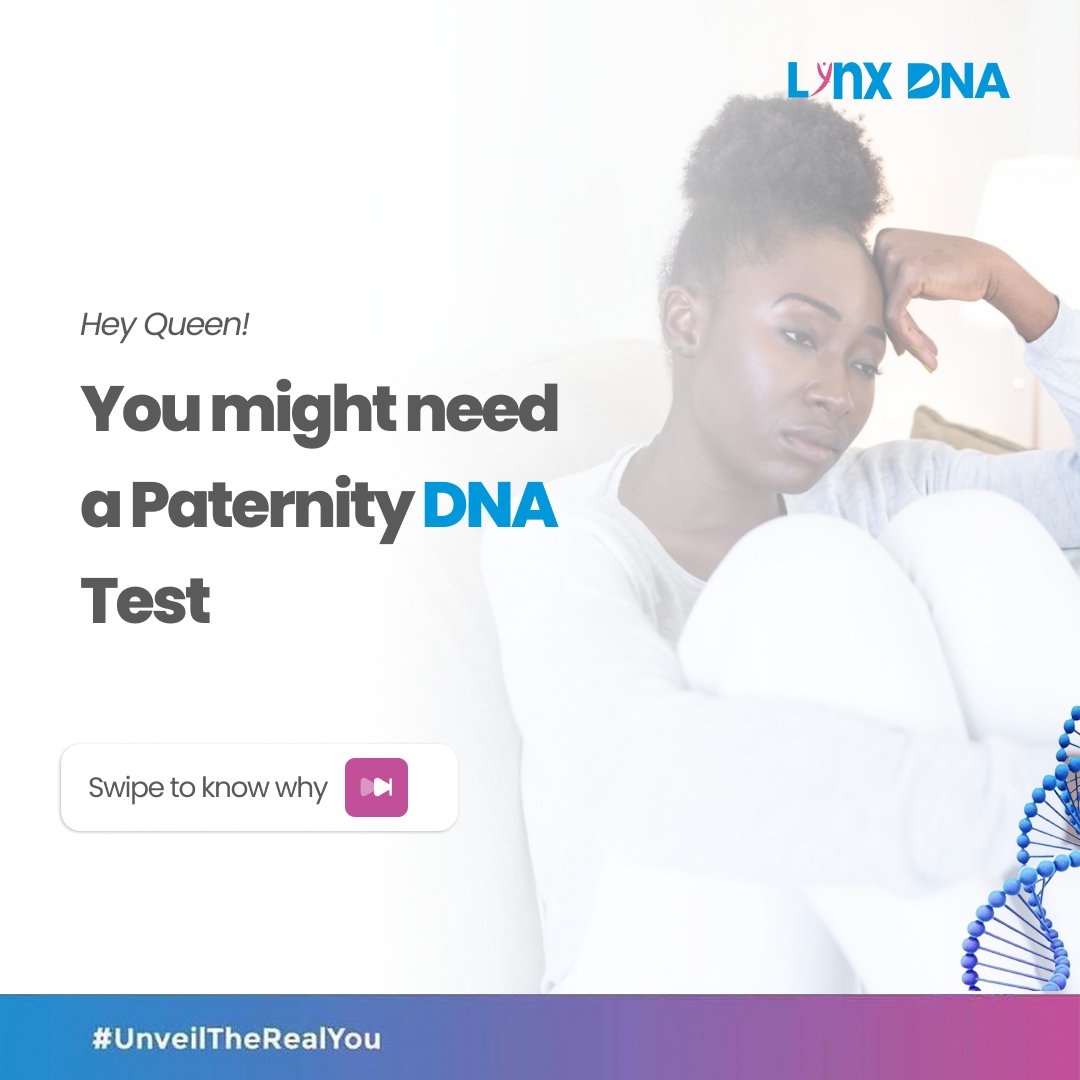 DnaLynx's tweet image. Five(5) Reasons Why a Woman May Consider a Paternity DNA Test. 

For more enquiries; Call / Whatsapp 09010001990 or 09010001992.

#DNA #DNATesting #PaternityDNATest