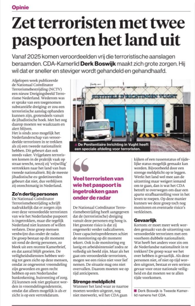 Veroordeelde terroristen met een dubbel paspoort ontnemen we terecht het Nederlandschap. Helaas worden deze veroordeelden vaak geweigerd door hun land van herkomst en verdwijnen ze in Nederland onder de radar. Levensgevaarlijk! 

Daarom kom ik in deze opinie met een oplossing 👇🏼