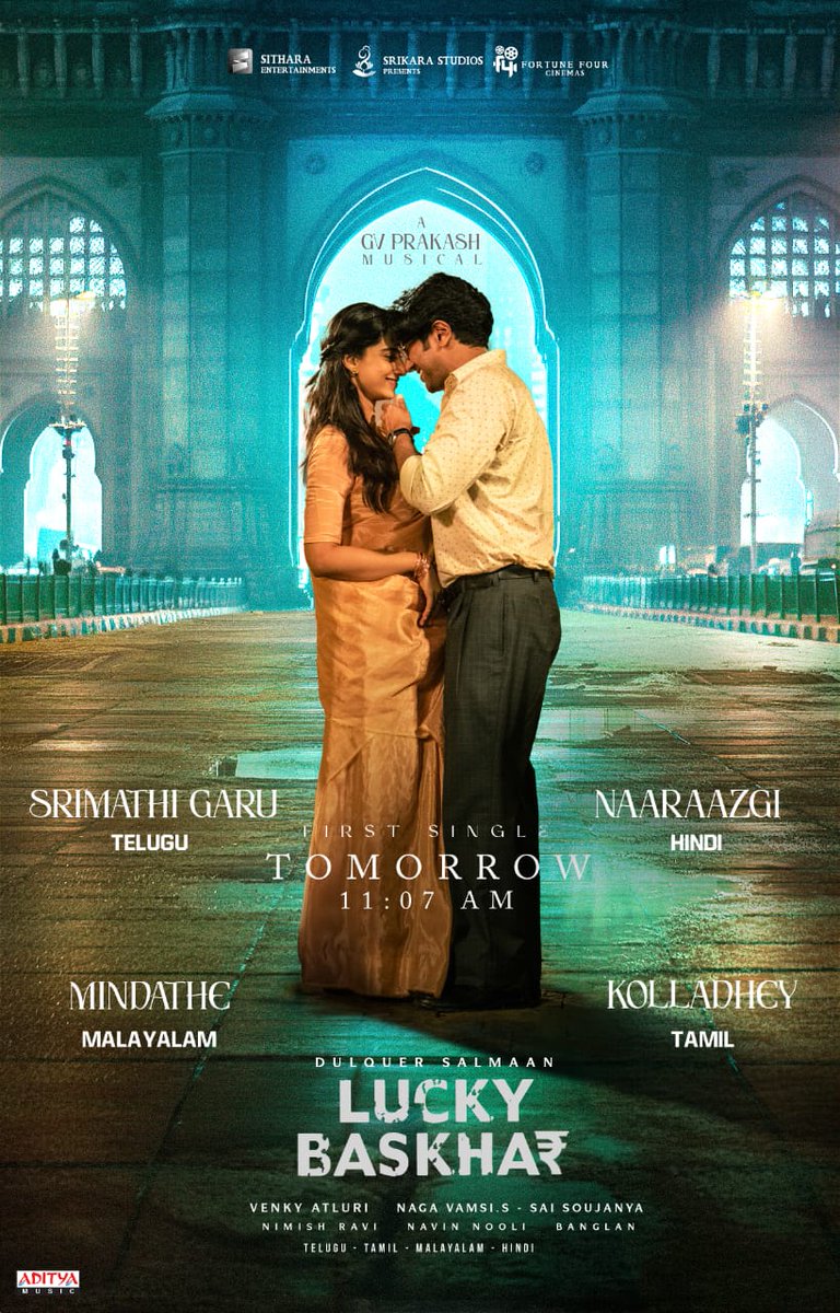syncslatemedia's tweet photo. #LuckyBaskhar First Single 🫶 will be out TOMORROW at 11:07 AM 💞

#SrimathiGaru #Mindathe #Kolladhey #Naaraazgi 💗 

- https://t.co/pyRoeUaqEP 

A @gvprakash Musical 🎹 

@dulQuer #VenkyAtluri @Meenakshiioffl @vamsi84 @NimishRavi @NavinNooli @Banglan16034849 #SaiSoujanya https://t.co/OIXd5jhmhi