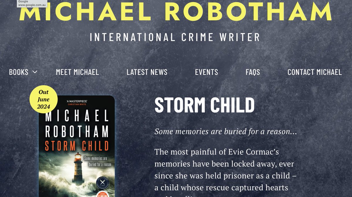STORM CHILD is only a week away and a new book deserves a new website. This one looks very smart, with all the latest news, reviews and the occasional prize giveaways. Check it out.
michaelrobotham.com