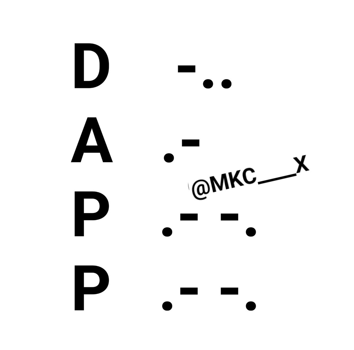 X_EmpireCEO's tweet image. 𝗛𝗔𝗠𝗦𝗧𝗘𝗥 𝗞𝗢𝗠𝗕𝗔𝗧 𝗧𝗢𝗗𝗔𝗬 𝗖𝗜𝗣𝗛𝗘𝗥 

Word : DAPP 

D   -..
A   .-
P   .- -.
P   .- -.

Follow Me For Daily Combo/Daily Cipher

🔁 Repost 
♥️Like 

#HAMSTERKOMBAT #hamster #Ethereum20 #TheSEC #GodMorningWednesday