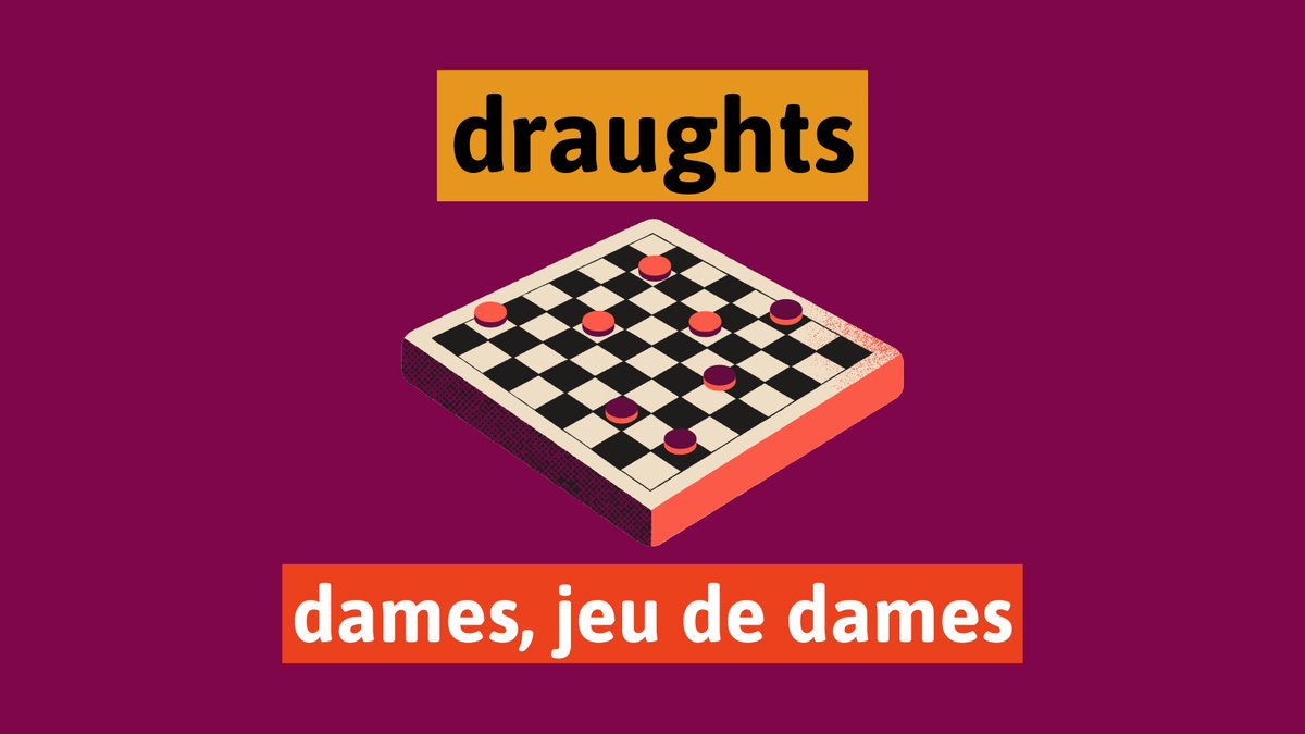 Vocable_English's tweet image. draughts = dames, jeu de dames
#draughts #vocabulaire #anglais #apprendreanglais #vocableanglais