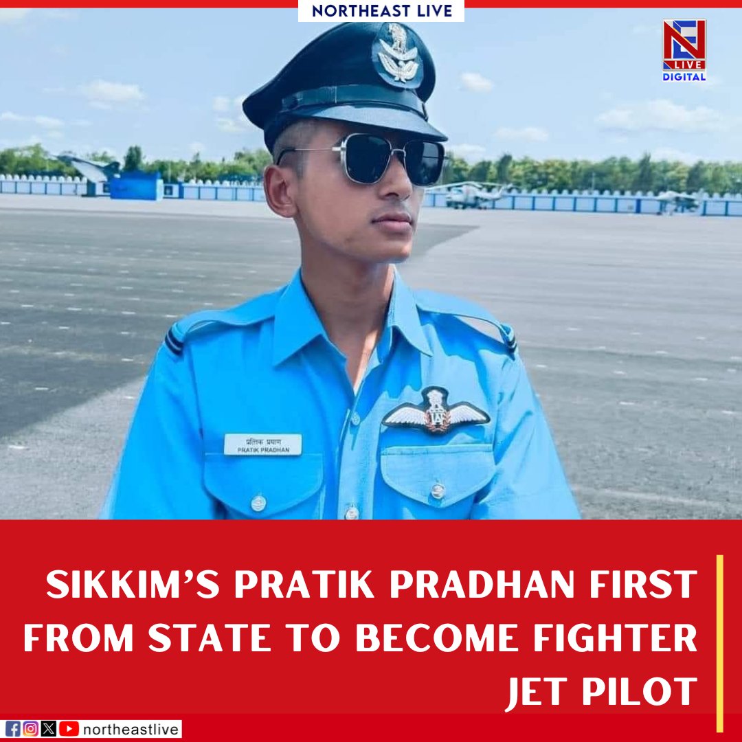 NELiveTV's tweet photo. #Sikkim #FighterJetPilot #PratikPradhan #northeastlive https://t.co/XDwRjT1SDL