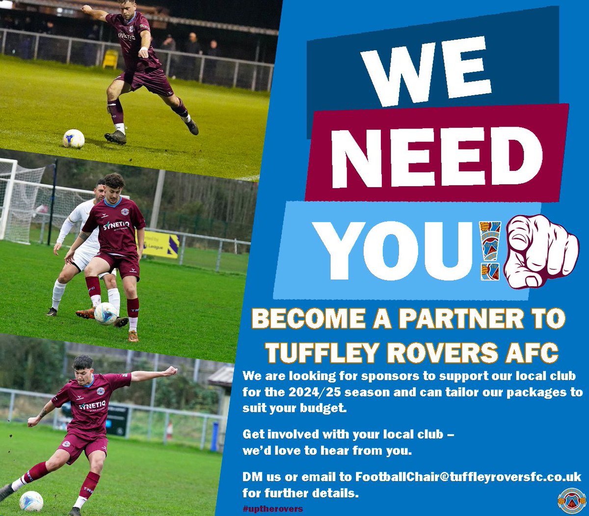 Tuffley Rovers FC (@tuffleyroversfc) on Twitter photo WE NEED YOU!
We are looking for sponsors to partner with & support us to keep moving in a positive direction.
Become the next supporter of Tuffley Rovers AFC.
DM or email to FootballChair@tuffleyroversfc.co.uk for further details.
PS: Please RT, if you can.
#uptherovers WE NEED YOU!
We are looking for sponsors to partner with & support us to keep moving in a positive direction.
Become the next supporter of Tuffley Rovers AFC.
DM or email to FootballChair@tuffleyroversfc.co.uk for further details.
PS: Please RT, if you can.
#uptherovers