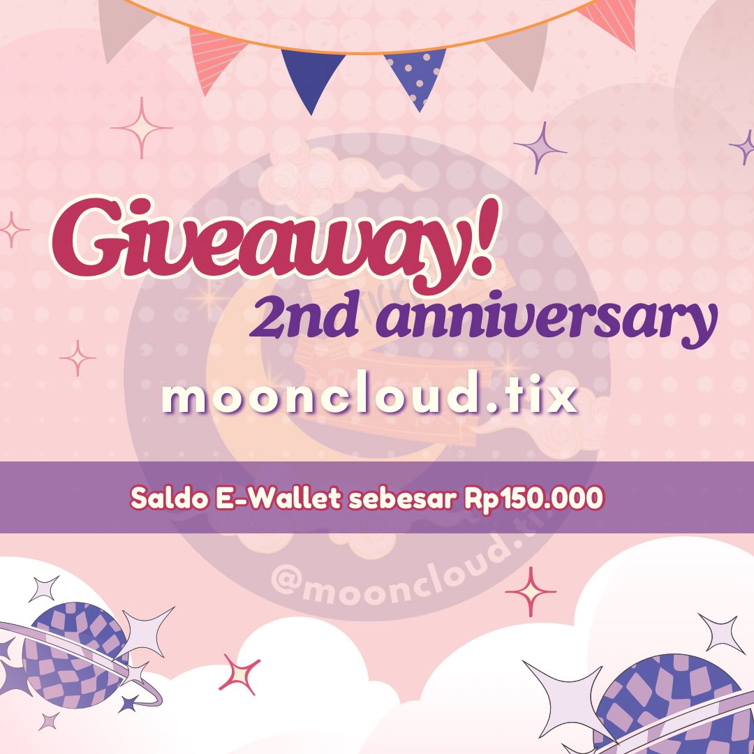mooncloudtix's tweet photo. ✨GIVEAWAY E-WALLET✨
2nd Anniversary mooncloud.tix
by uri_grass &amp; lilnana_j

Rp150.000 untuk 3 orang permenang

Jawaban terunik akan menjadi pemenangnya!

Detail rules cek caption di bawah 👇 https://t.co/RejYoh2dd5
