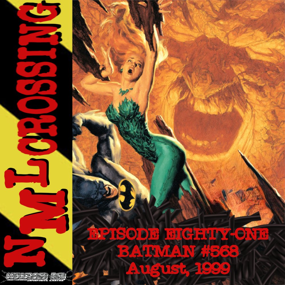 In which an uneasy alliance forms between Batman and Poison Ivy as they put their differences aside to try and take down Clayface
NML Crossing, Episode 081 - Batman #568 (1999)
pod.fo/e/249152